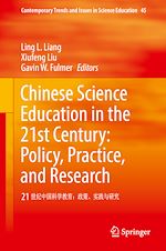 Télécharger le livre :  Chinese Science Education in the 21st Century: Policy, Practice, and Research