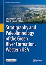 Télécharger le livre :  Stratigraphy and Paleolimnology of the Green River Formation, Western USA