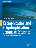 Télécharger le livre :  Eutrophication and Oligotrophication in Japanese Estuaries