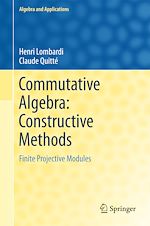 Download this eBook Commutative Algebra: Constructive Methods