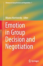 Télécharger le livre :  Emotion in Group Decision and Negotiation