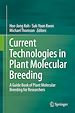 Télécharger le livre :  Current Technologies in Plant Molecular Breeding
