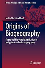Télécharger le livre :  Origins of Biogeography