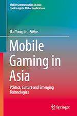 Télécharger le livre :  Mobile Gaming in Asia