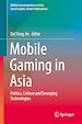 Télécharger le livre :  Mobile Gaming in Asia