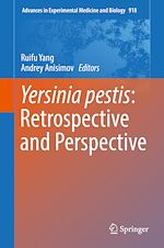 Télécharger le livre :  Yersinia pestis: Retrospective and Perspective