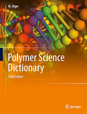 Téléchargez le livre :  Polymer Science Dictionary