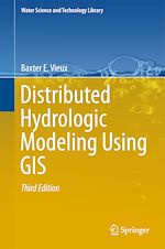 Télécharger le livre :  Distributed Hydrologic Modeling Using GIS