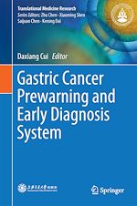 Télécharger le livre :  Gastric Cancer Prewarning and Early Diagnosis System