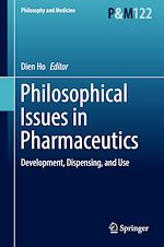 Télécharger le livre :  Philosophical Issues in Pharmaceutics