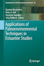 Télécharger le livre :  Applications of Paleoenvironmental Techniques in Estuarine Studies