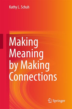 Téléchargez le livre :  Making Meaning by Making Connections