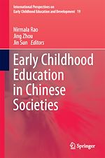 Télécharger le livre :  Early Childhood Education in Chinese Societies