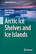 Télécharger le livre :  Arctic Ice Shelves and Ice Islands