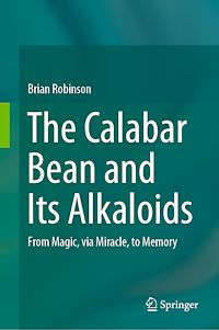 Télécharger le livre :  The Calabar Bean and its Alkaloids