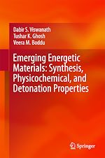 Télécharger le livre :  Emerging Energetic Materials: Synthesis, Physicochemical, and Detonation Properties