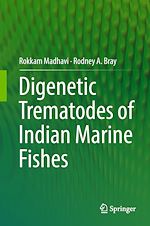 Télécharger le livre :  Digenetic Trematodes of Indian Marine Fishes