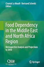 Télécharger le livre :  Food Dependency in the Middle East and North Africa Region