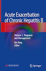 Télécharger le livre :  Acute Exacerbation of Chronic Hepatitis B