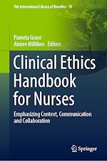 Télécharger le livre :  Clinical Ethics Handbook for Nurses