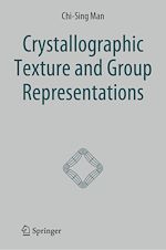 Télécharger le livre :  Crystallographic Texture and Group Representations