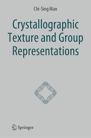 Téléchargez le livre :  Crystallographic Texture and Group Representations