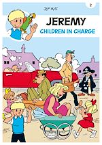 Télécharger le livre :  Jeremy - Volume 2 - Children in Charge