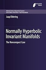 Télécharger le livre :  Normally Hyperbolic Invariant Manifolds