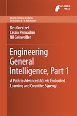 Télécharger le livre :  Engineering General Intelligence, Part 1