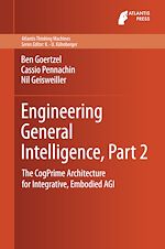 Télécharger le livre :  Engineering General Intelligence, Part 2