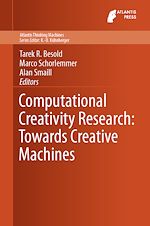 Télécharger le livre :  Computational Creativity Research: Towards Creative Machines