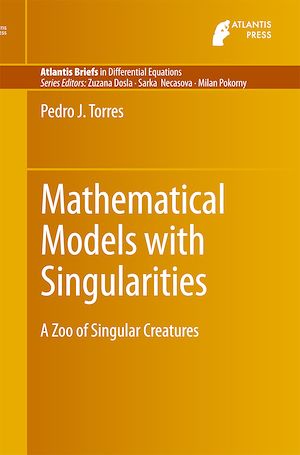 Téléchargez le livre :  Mathematical Models with Singularities
