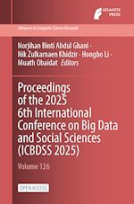 Télécharger le livre :  Proceedings of the 2025 6th International Conference on Big Data and Social Sciences (ICBDSS 2025)
