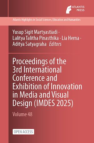 Téléchargez le livre :  Proceedings of the 3rd International Conference and Exhibition of Innovation in Media and Visual Design (IMDES 2025)