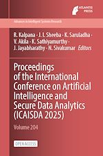 Télécharger le livre :  Proceedings of the International Conference on Artificial Intelligence and Secure Data Analytics (ICAISDA 2025)