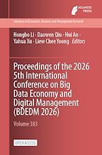 Download this eBook Proceedings of the 2026 5th International Conference on Big Data Economy and Digital Management (BDEDM 2026)