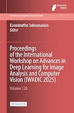 Télécharger le livre :  Proceedings of the International Workshop on Advances in Deep Learning for Image Analysis and Computer Vision (IWADIC 2025)