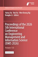 Download this eBook Proceedings of the 2026 5th International Conference on Engineering Management and Information Science (EMIS 2026)