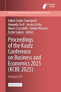 Download this ebook Proceedings of the Kautz Conference on Business and Economics 2025 (KCBE 2025)