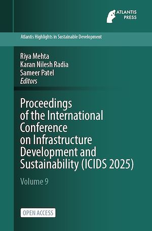 Téléchargez le livre :  Proceedings of the International Conference on Infrastructure Development and Sustainability (ICIDS 2025)