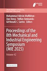 Download this eBook Proceedings of the 8th Mechanical and Industrial Engineering Symposium (MIE 2025)