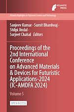 Download this eBook Proceedings of the 2nd International Conference on Advanced Materials & Devices for Futuristic Applications-2024 (IC-AMDFA 2024)