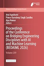 Download this eBook Proceedings of the Conference on Bridging Engineering Disciplines with AI and Machine Learning (BEDAIML 2026)