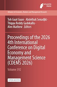Download this ebook Proceedings of the 2026 4th International Conference on Digital Economy and Management Science (CDEMS 2026)