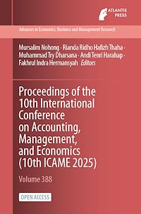 Download this ebook Proceedings of the 10th International Conference on Accounting, Management, and Economics (10th ICAME 2025)