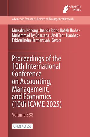 Download the eBook: Proceedings of the 10th International Conference on Accounting, Management, and Economics (10th ICAME 2025)