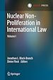 Télécharger le livre :  Nuclear Non-Proliferation in International Law - Volume I