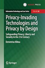 Télécharger le livre :  Privacy-Invading Technologies and Privacy by Design