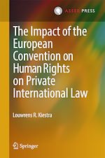 Download this eBook The Impact of the European Convention on Human Rights on Private International Law