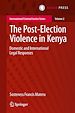 Télécharger le livre :  The Post-Election Violence in Kenya